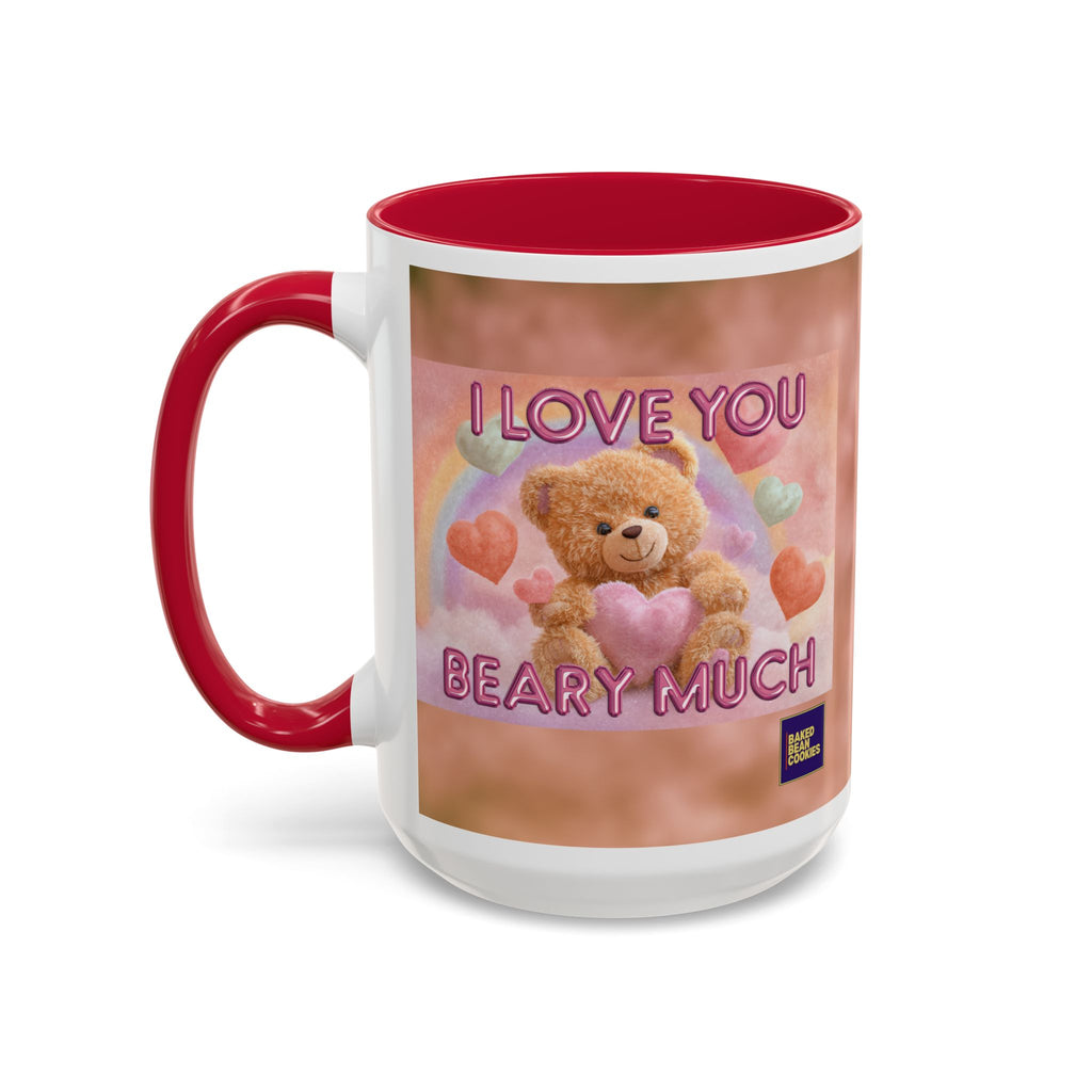 I Love You Beary Much Mug | 11oz or 15oz Colorful Ceramic Mug