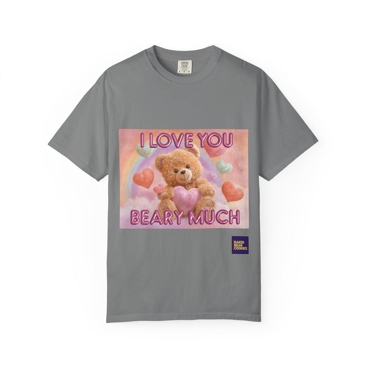 I Love You Beary Much T-Shirt — Cute Teddy Bear Valentine's Tee