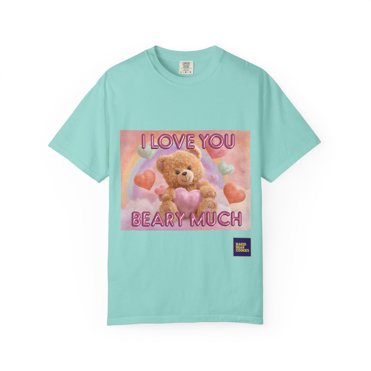 I Love You Beary Much T-Shirt — Cute Teddy Bear Valentine's Tee