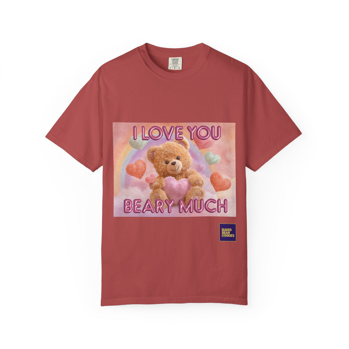 I Love You Beary Much T-Shirt — Cute Teddy Bear Valentine's Tee